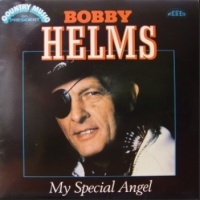 Bobby Helms - My Special Angel [President]